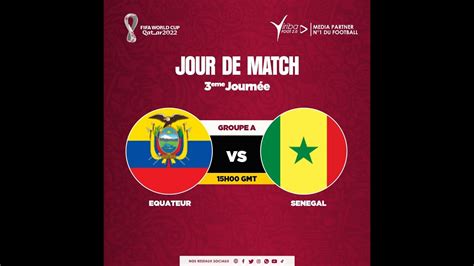 Senegal Equateur Live Qatar Youtube