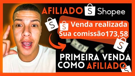 AFILIADO SHOPPE COMO FAZER A PRIMEIRA VENDA COMO AFILIADO 2023 Copia