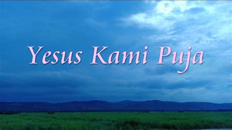 Yesus Kami Puja Piano Youtube