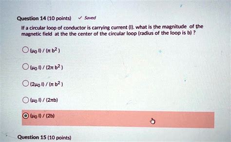 Solved Question Points Saved If A Circular Loop Of Conductor