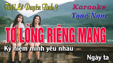 Karaoke T L Ng Ri Ng Mang Th I L Duy N T Nh Karaoke Tone Nam