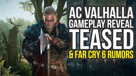 Assassin S Creed Valhalla Gameplay Teased Far Cry 6 Rumors Ubisoft