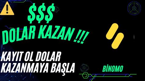 BİNOMO İLE DOLAR KAZANMAYA BAŞLA 2X KAZANÇ İMKANI BİNLERCE DOLAR KAZAN