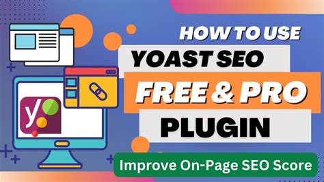 Yoast Seo Free And Pro Plugin Tutorial How To Improve On Page Seo Score