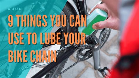 9 Things You Can Use To Lube Your Bike Chain • Bicycle 2 Work