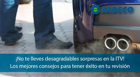 Pasar Itv Los Consejos Para Tener Xito En Tu Inspecci N Grupo Sadeco