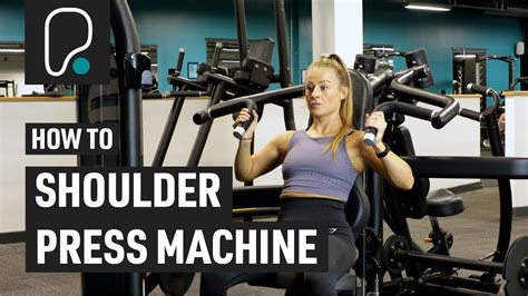 How To Use The Shoulder Press Machine YouTube