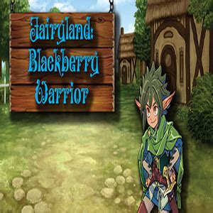 Buy Fairyland Blackberry Warrior Cd Key Compare Prices