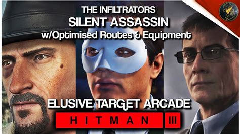 Hitman 3 The Infiltrators Woptimised Routes And Equipment Silent