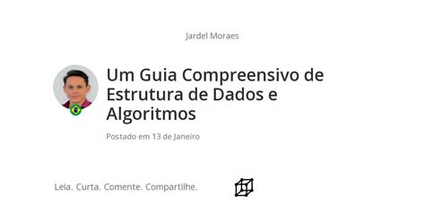 Um Guia Compreensivo De Estrutura De Dados E Algoritmos