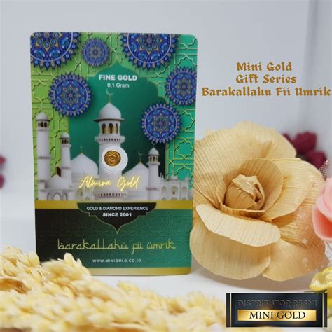 Jual Mini Gold Gift Series Barakallahu Fii Umrik Logam Mulia Emas