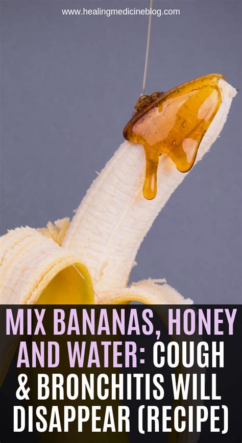 Mix Bananas Honey And Water Cough And Bronchitis Will Disappear Bronchitis Treatment Bronchitis