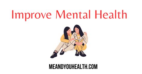 How To Improve Mental Health 7 Amazing Tips You Need To Know