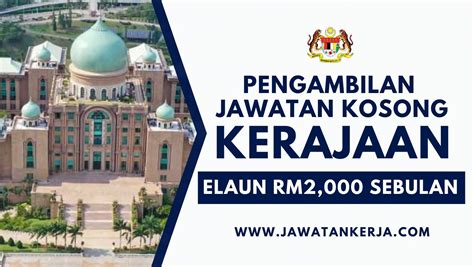 Pengambilan Banyak Jawatan Kosong Di Kementerian Tahun Elaun Rm