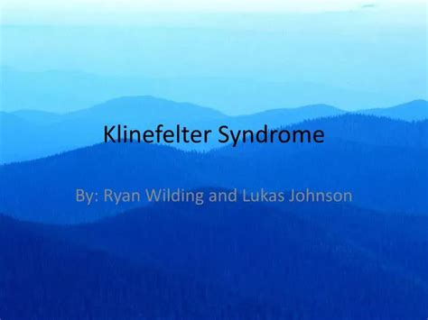 Ppt Klinefelter Syndrome Powerpoint Presentation Free Download Id 2330914