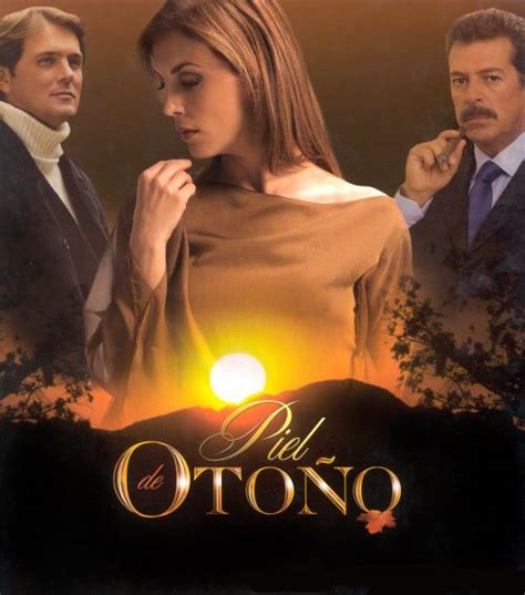 Piel De Otoño (Mexico 2005) - Laura Flores, René Strickler, Sergio ...