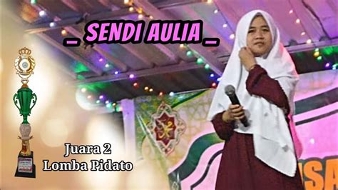 Juara 2 Lomba Pidato Dusun Karang Jangkong Sendi Aulia - YouTube