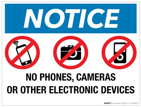 Notice No Phones Cameras Or Other Electronic Devices