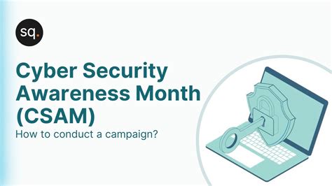 How To Successfully Conduct A Cyber Security Awareness Month Csam