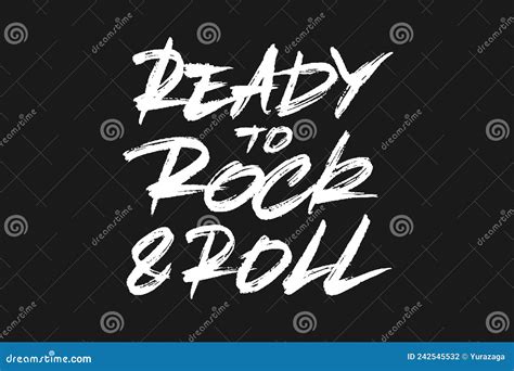 Ready To Rock N Roll Lettering Stock Vector Illustration Of