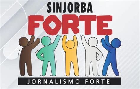 Fique em dia o Sinjorba e fortaleça a luta da categoria SinjorBA