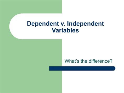 Dependent Independent Variables Ppt