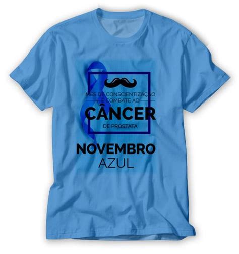 Camiseta Prevenção Novembro Azul Homem que se cuida Lagutts