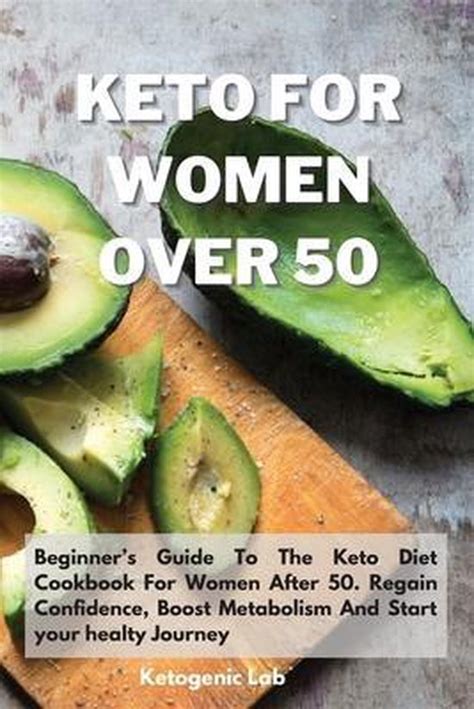 Keto For Women Over 50 Ketogenic Lab 9781801852586 Boeken