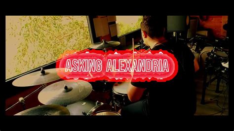 Asking Alexandria Into The Fire Drum Cover Youtube