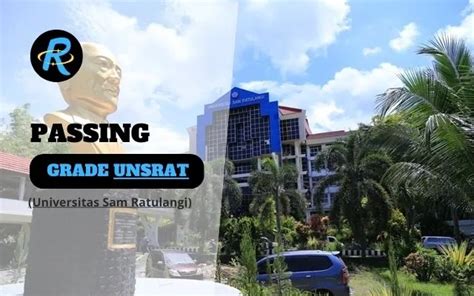 Passing Grade Unsrat Universitas Sam Ratulangi Dan Nilai Utbk Terbaru