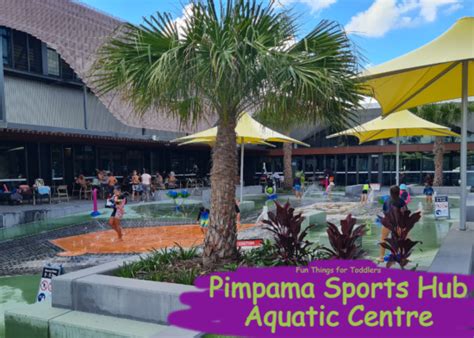 Pimpama Sports Hub Aquatic Centre – Fun Things for Toddlers