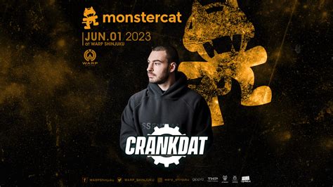 CrankdatMonstercat label night NightClub WARP SHINJUKU ワープ新宿