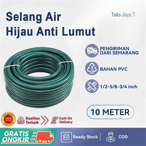 Jual SELANG AIR 10 METER SERAT BENANG HIJAU ANTI LUMUT TEBAL 2MM