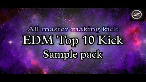 Edm Kick Sample Pack Free Download Top 10 Edm Kick Sample Pack Download Youtube