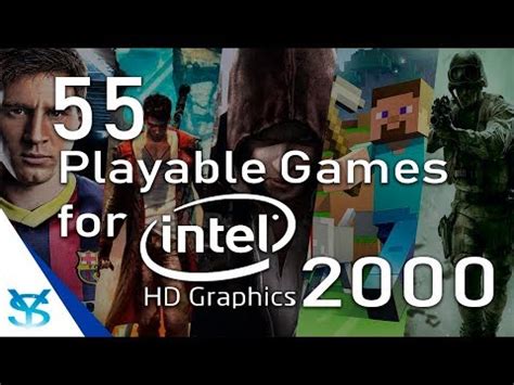 55 Juegos Jugables Para Intel HD Graphics 2000 YouTube