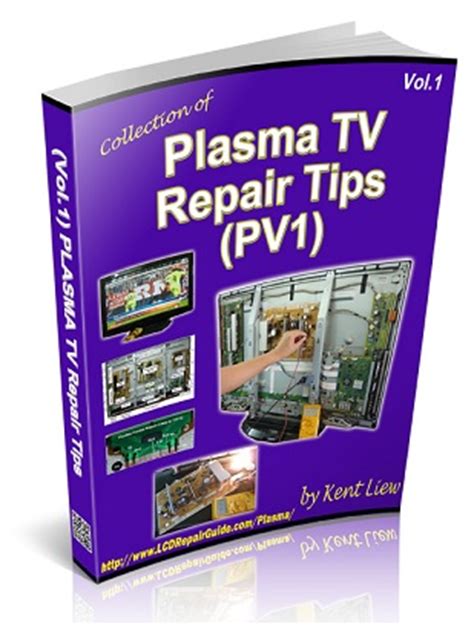 Latest Plasma TV Repair Ebook By Kent | Electronics Repair And Technology News