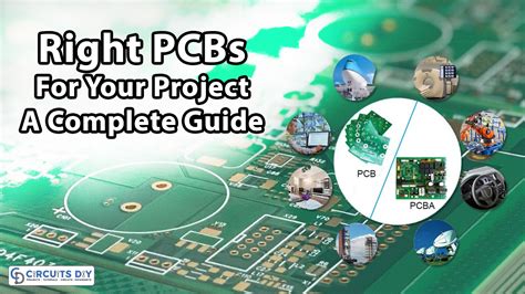 The Right Pcbs For Your Project A Complete Guide