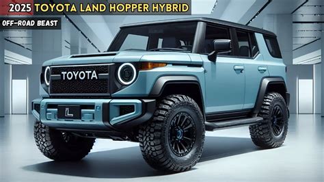 2025 Toyota Land Hopper Hybrid The Ultimate Hybrid SUV For Off Road