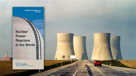 Iaea Publishes 2014 Statistics On World Nuclear Power Reactors Iaea