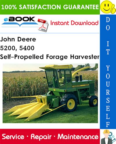 John Deere 5200 5400 Self Propelled Forage Harvester Technical Manual Pdf Download