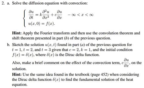 Solved Solve The Diffusion Equation With Convection Chegg