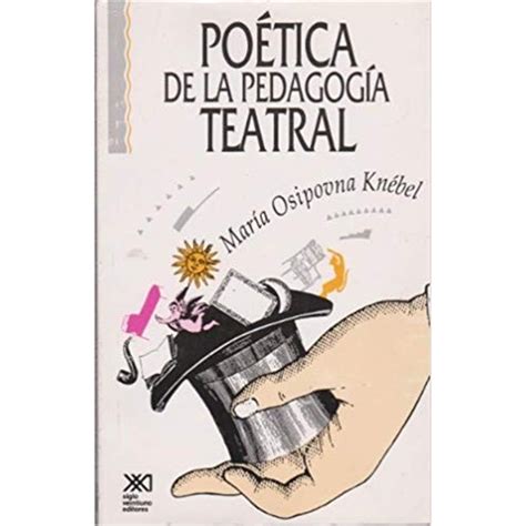 Libro Po Tica De La Pedagog A Teatral