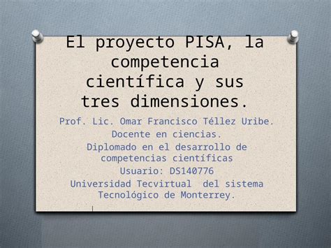 Pptx Proyecto Pisa Competencia Cient Fica Y Sus Tres Dimensiones