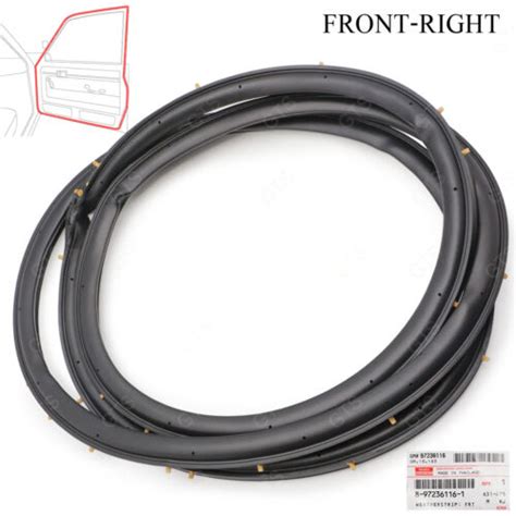 Front Rh Door Rubber Seal Weatherstrip For Isuzu D Max Dmax Hi Lander