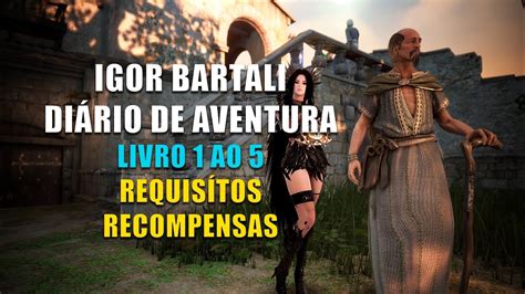 Igor Bartali Diário de Aventura Livro 1 ao 5 e Introdução Requisitos