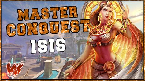 Isis Hay Que Confiar En El Equipo D Warchi Smite Master Conquest