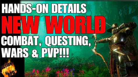 DETAILS OF AMAZONS ACTION MMO NEW WORLD COMBAT QUESTING WARS AND