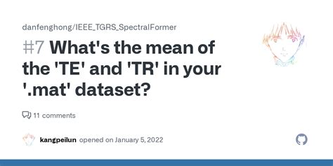 What S The Mean Of The TE And TR In Your Mat Dataset Issue 7