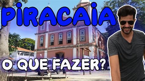 O Que Fazer Em Piracaia - Dicas sobre o que fazer em Piracaia SP - YouTube