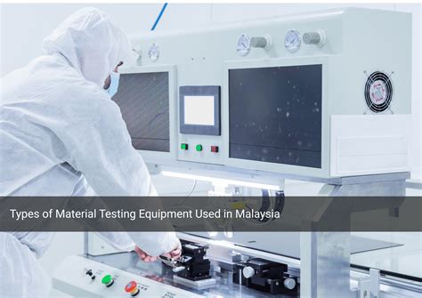 types  material testing equipment   malaysia